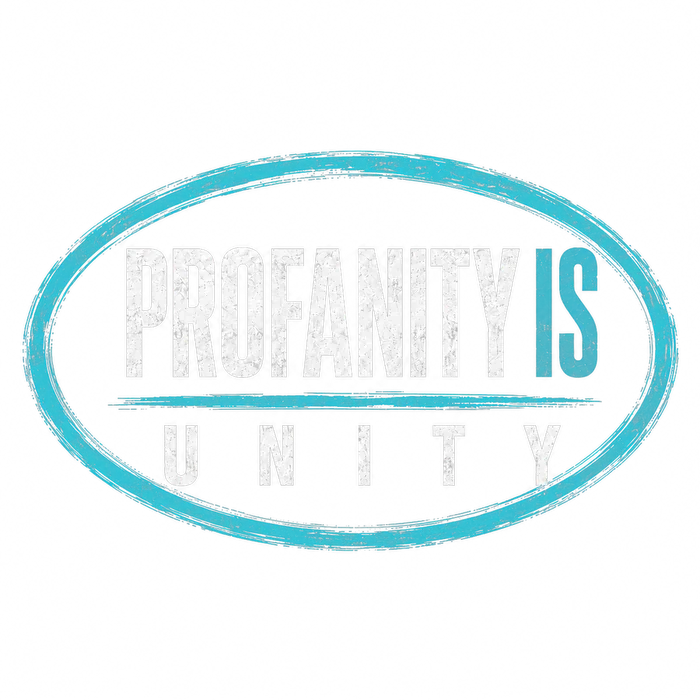 Profanity is Unity